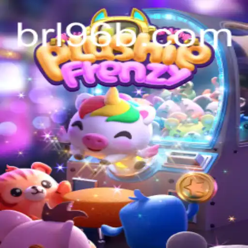 Exploring PlushieFrenzy and the Rise of 96B.com Oficial Slots in Brasil
